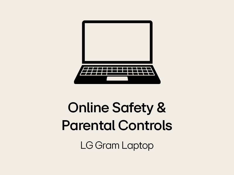 Safety and Parental Controls Laptops