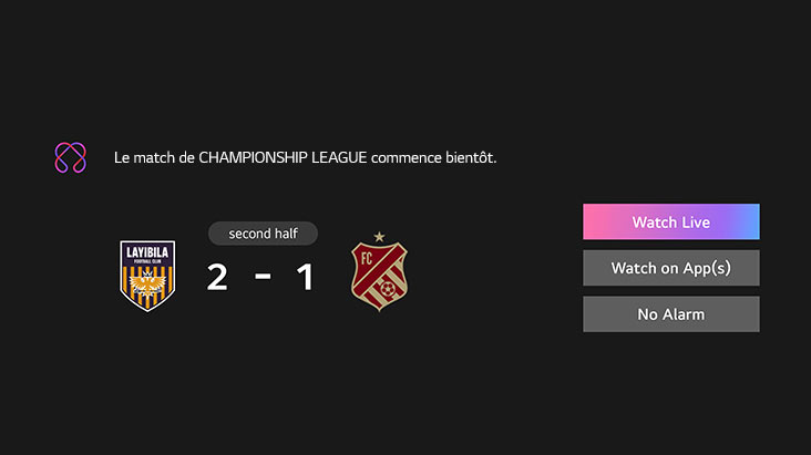 La notification de sport est affichée. Il s’agit d’un rappel du match de championnat qui est sur le point de commencer. Les boutons CTA sont également visibles, regarder en direct, regarder sur l’application, pas d'alarme.