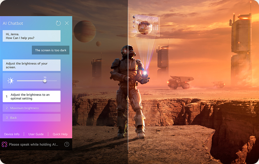 Des contenus de science-fiction sont diffusés sur l’écran d’un LG QNED TV. Sur l’écran se trouve l’interface AI Chatbot. L’utilisateur a envoyé un message à la fonction AI Chatbot indiquant que l’écran est trop sombre. La fonction AI Chabot a proposé des solutions en réponse à la demande. Toute la scène est aussi coupée en deux. D’un côté, l’écran est plus sombre, tandis que de l’autre, il est plus lumineux, illustrant comment la fonction AI Chatbot a automatiquement résolu le problème pour l’utilisateur.
