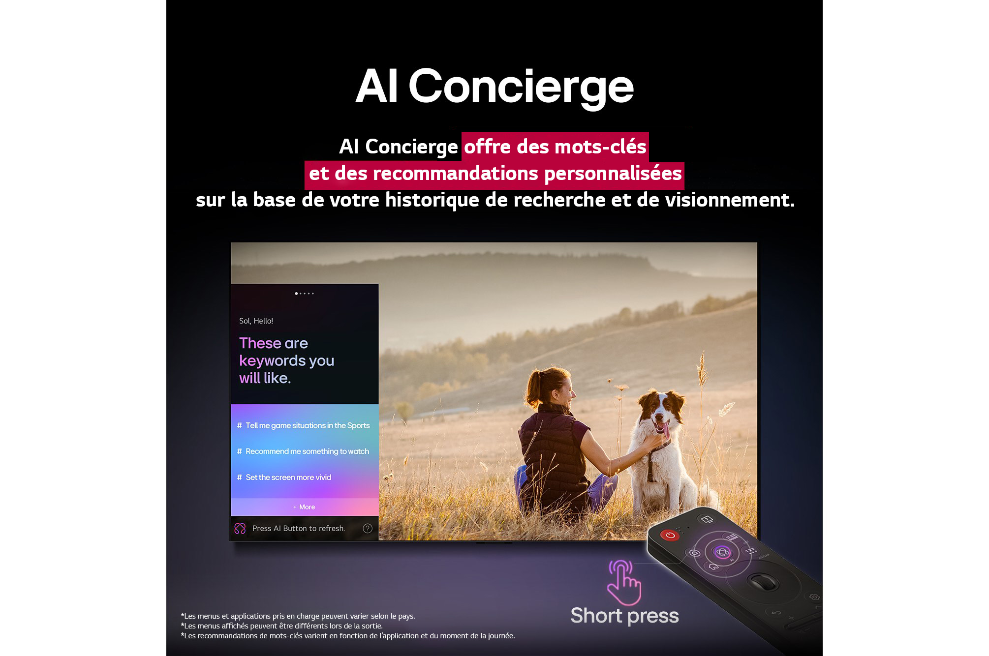 LG AI Magic Remote devant l’écran d’un téléviseur LG. Sur l’écran, un message d’accueil personnalisé de l’IA de LG s’affiche, accompagné de mots-clés adaptés en fonction de l’historique de recherche et de visionnage de l’utilisateur. Près de la télécommande, une icône et un libellé indiquent que la fonctionnalité AI Concierge est facilement accessible par une simple pression sur le bouton AI. 