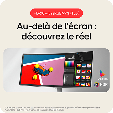 Le LG Smart Monitor 34U601SA prend en charge HDR10 et offre des couleurs incroyables et une qualité d'image améliorée avec sRGB 99% (Typ.).