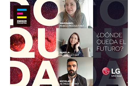 A promotional image for LG’s ¿Dónde queda el futuro? podcast introducing three of its hosts