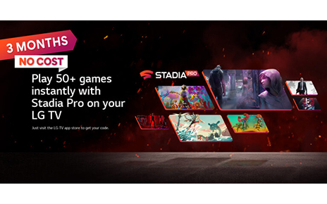 Promotional image for LG’s partnership with Stadia Pro which offers 3-months free access to new and existing LG Smart TV owners.