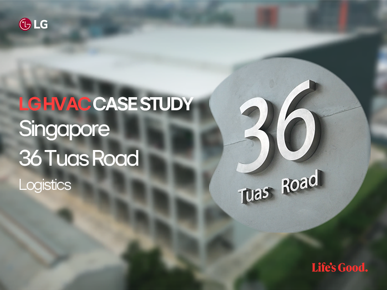 Logistics Center in Singapore featured in LG HVAC commercial case study	