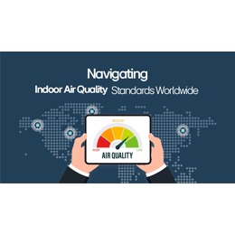 IAQ Standards Worldwide