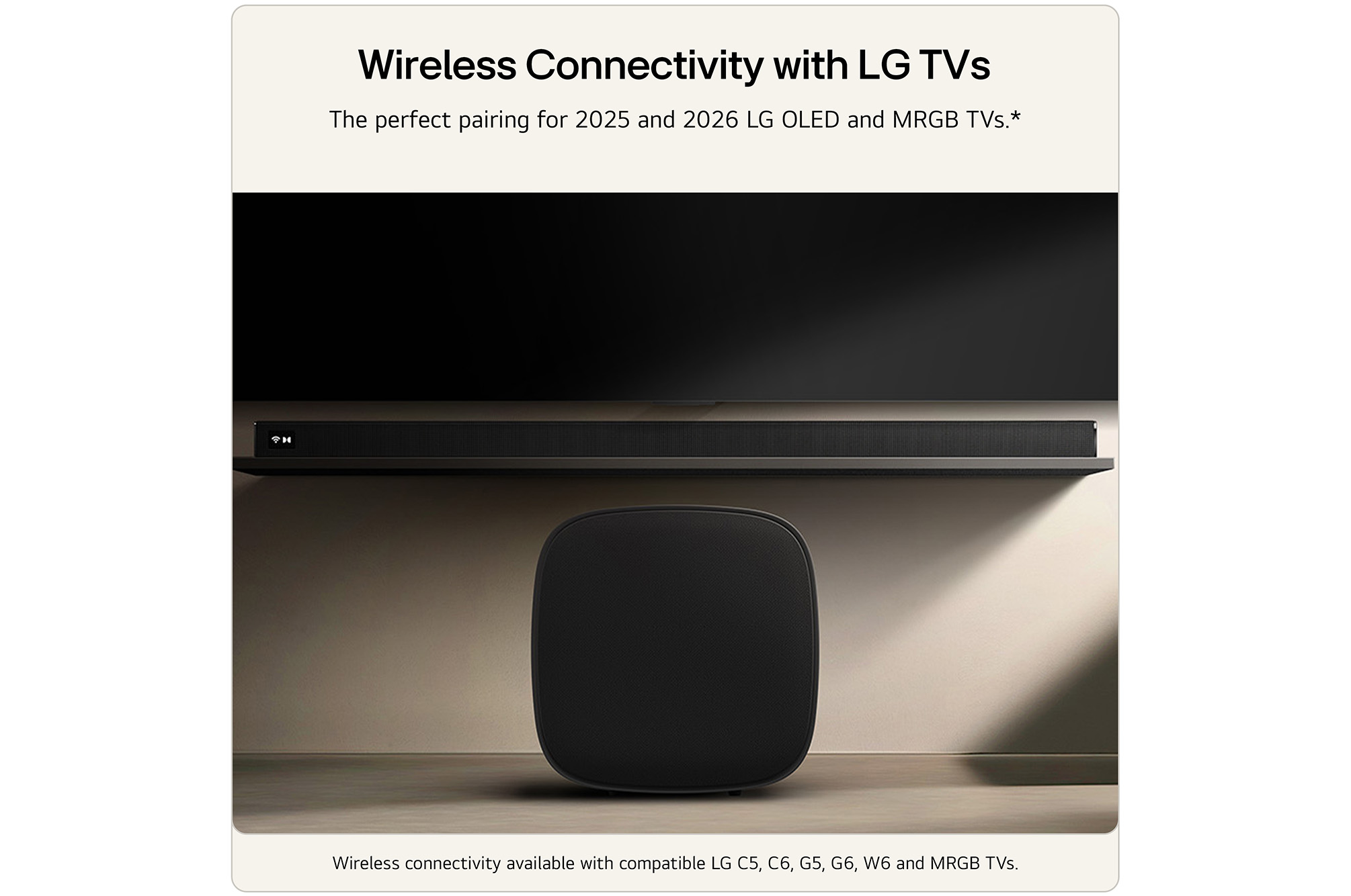 Feature card showing the sound suite W7 next to the LG TV OLED G5 or C5 help to visualise the wire-free setup