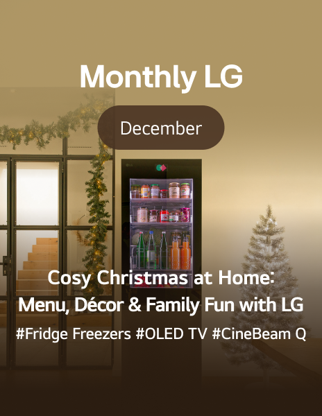 Cosy Christmas at Home: Menu, Decor, & Family Fun with LG